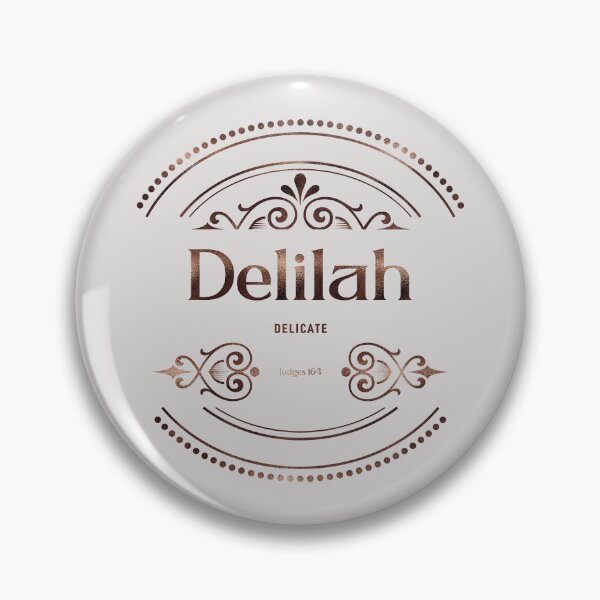 Item preview, Delilah | Judges 16 4 | Delicate | Christian Name with Biblical Meaning For Girl | Christian Name Collection designed and sold by Blessed Be Your Name.