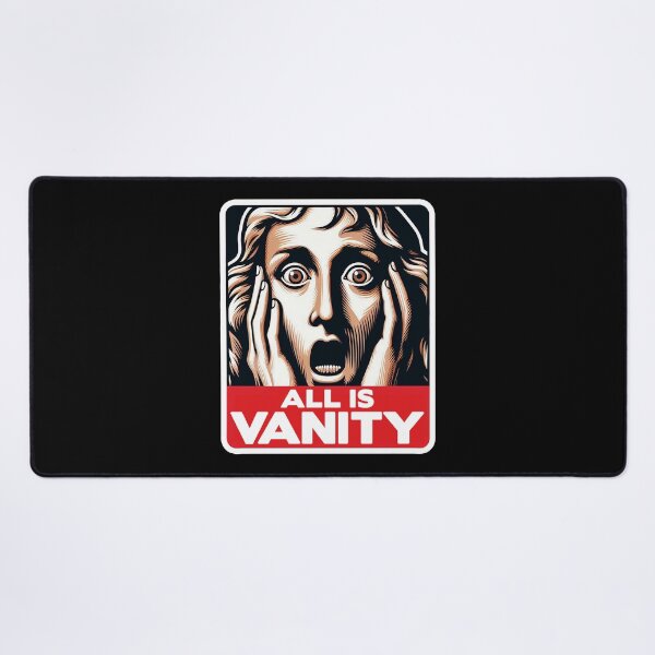 Item preview, Ecclesiastes 1:14 All Is Vanity designed and sold by plushism.
