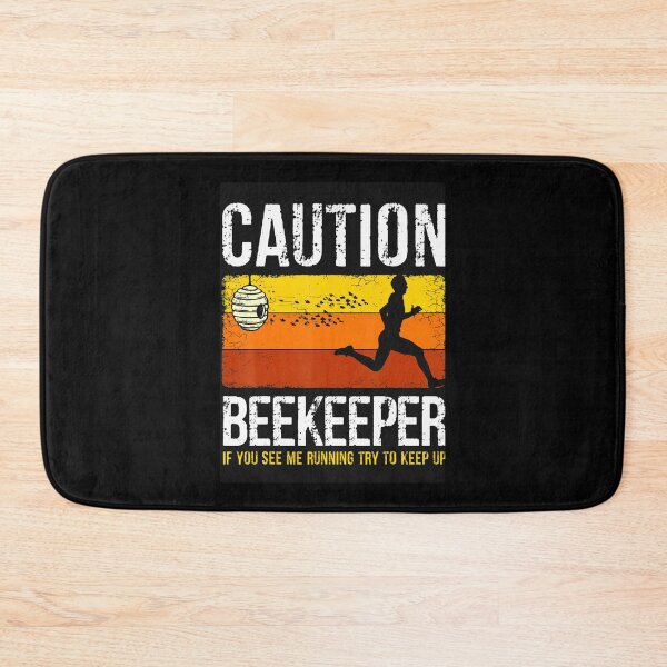 Item preview, Caution Beekeeper Honeybee Bee Keeping Bee Keepers designed and sold by msicalY2KShop.