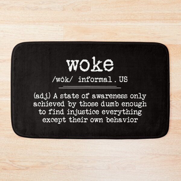 Item preview, Woke Definition Funny designed and sold by AnoGuillaume.