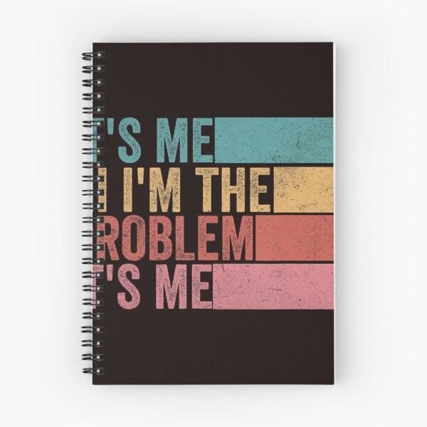 Item preview, Its Me Hi Im The Problem designed and sold by RichaBoutin.