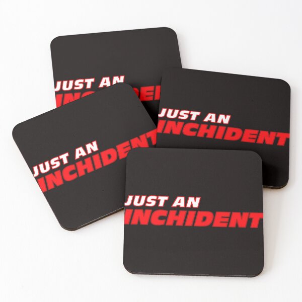 Item preview, Just An Incident - F1 Meme - Formula One designed and sold by SchmitLegros.