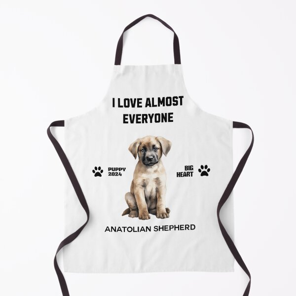 Item preview, Anatolian Shepherd i love almost everyone designed and sold by DavidBriot.