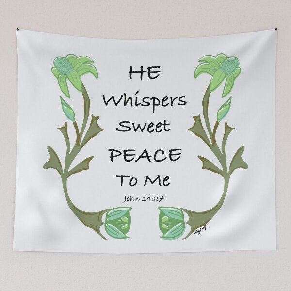 Item preview, Christian quote, "He Whispers Sweet Peace To Me" green designed and sold by Ldydesign.