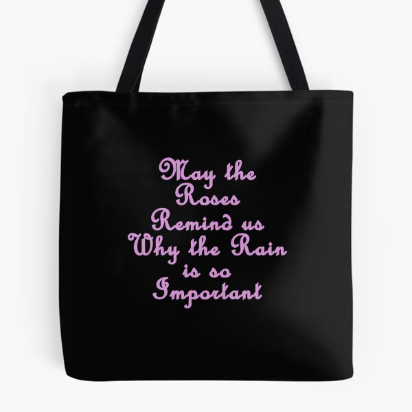 Item preview, May the roses remind us why the rain is so important designed and sold by muchhappier.