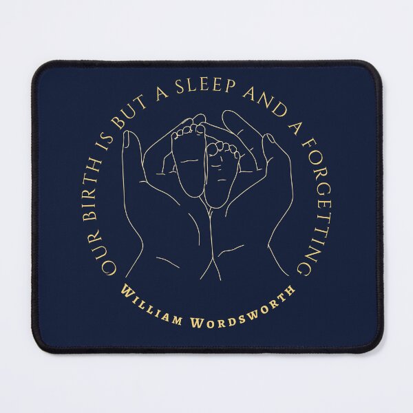 Item preview, William Wordsworth quote: Our birth is but a sleep and a forgetting... designed and sold by artbleed.