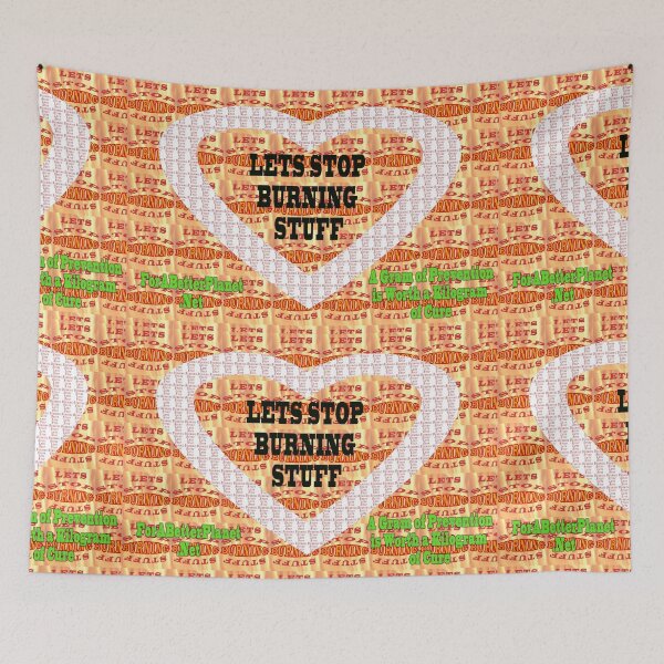 Item preview, Lets Stop Burning Stuff Heart designed and sold by 4ABetterPlanet.