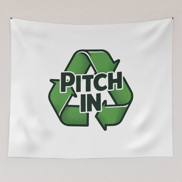 Item preview, Pitch In Anti Littering No Environment Trash Anti-Litter designed and sold by ThreadCloud.