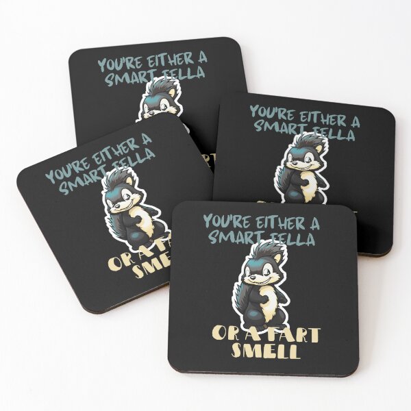 Item preview,  You're Either a Smart Fella or a Fart Smell designed and sold by LuNkyRose.
