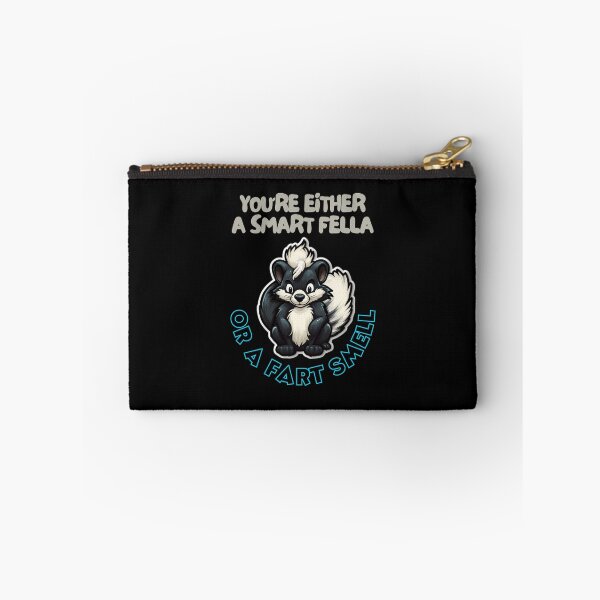 Item preview,  You're Either a Smart Fella or a Fart Smell designed and sold by LuNkyRose.