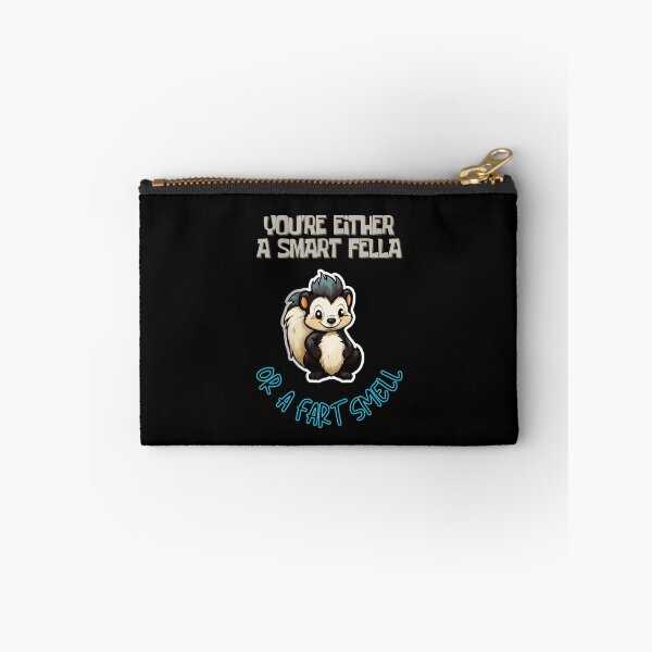 Item preview, You're Either a Smart Fella or a Fart Smell designed and sold by LuNkyRose.