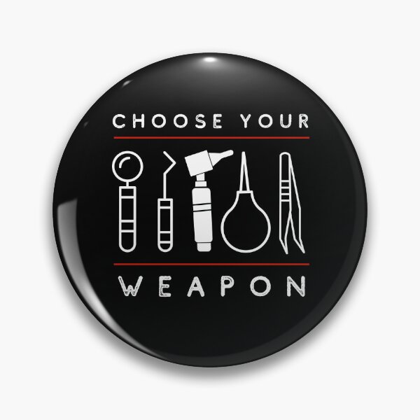 Item preview, Otolaryngologist, choose your weapon, white red designed and sold by alczar.
