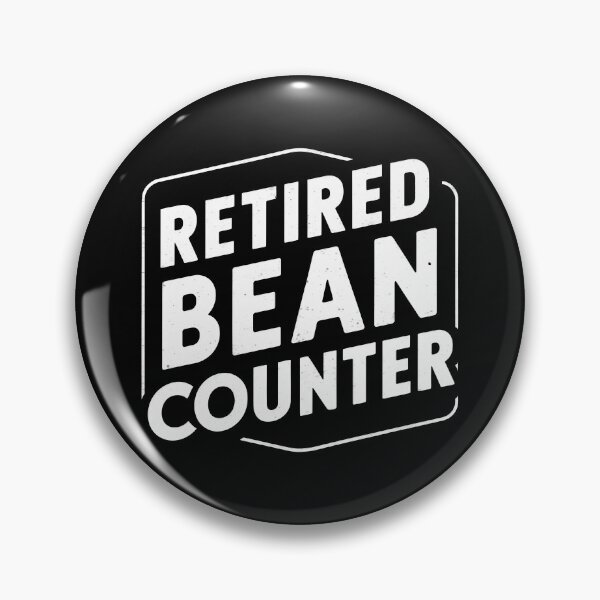 Item preview, Retired Bean Counter Retired Accountant designed and sold by DomTeesHaven.