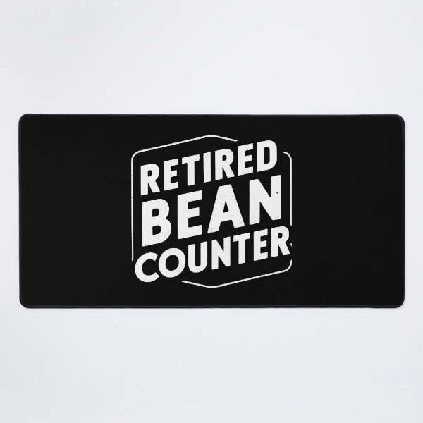 Item preview, Retired Bean Counter Retired Accountant designed and sold by DomTeesHaven.