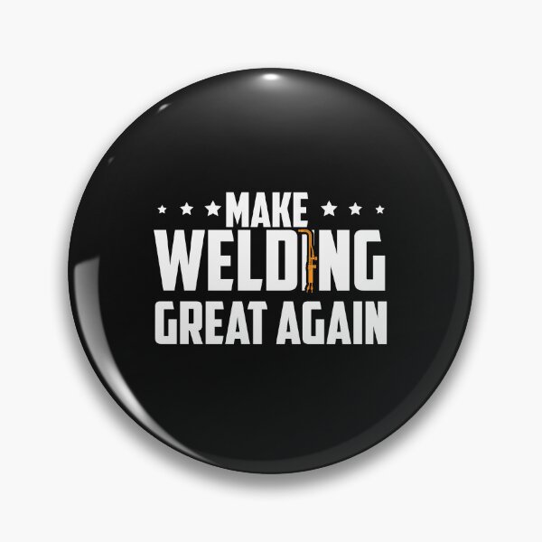 Item preview, Make Welding Great Again, Welders , Welding  designed and sold by Tee Hub.