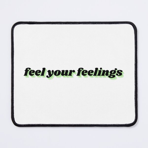 Item preview, feel your feelings designed and sold by Therapy by Sen.