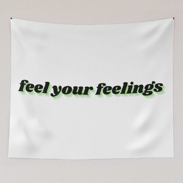 Item preview, feel your feelings designed and sold by Therapy by Sen.