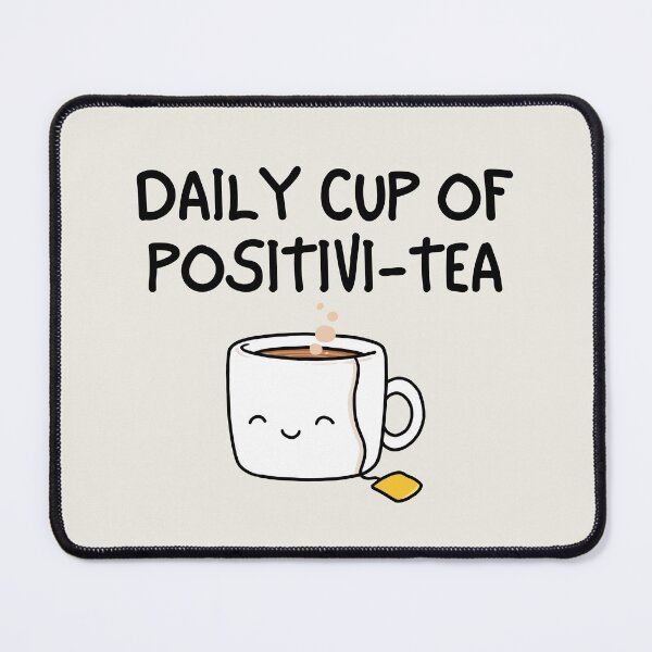 Item preview, Daily Cup of Positivi-Tea designed and sold by SpeakLifeHQ.