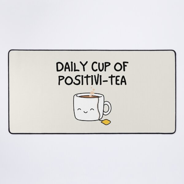 Item preview, Daily Cup of Positivi-Tea designed and sold by SpeakLifeHQ.