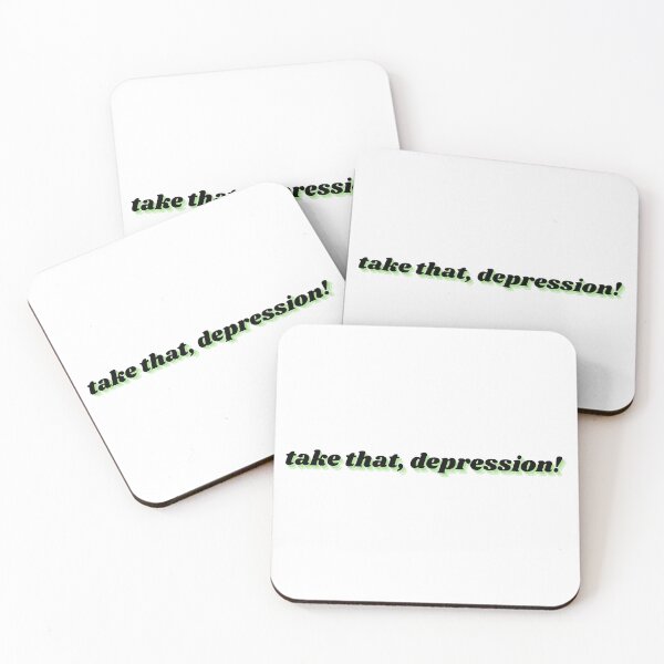 Item preview, take that, depression! designed and sold by Therapy by Sen.