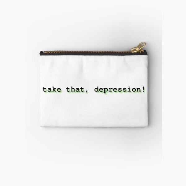 Item preview, take that, depression! designed and sold by Therapy by Sen.