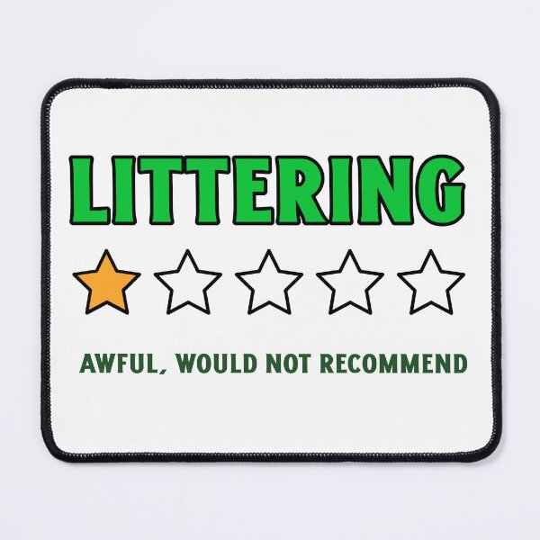 Item preview, Littering 1 Star Rating designed and sold by sydney-syder.