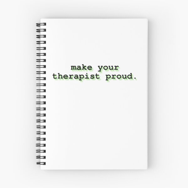 Item preview, make your therapist proud designed and sold by Therapy by Sen.