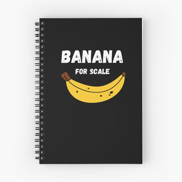 Item preview, banana for scale designed and sold by first-shirt ⭐ ⭐ ⭐ ⭐ ⭐.