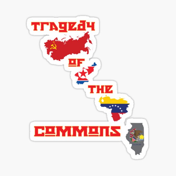 Tragedy of the Commons= Illinois Sticker