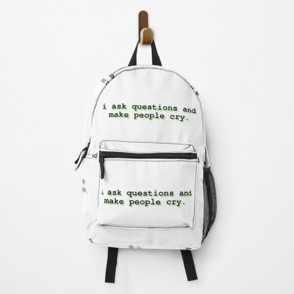 Item preview, i ask questions and make people cry designed and sold by Therapy by Sen.