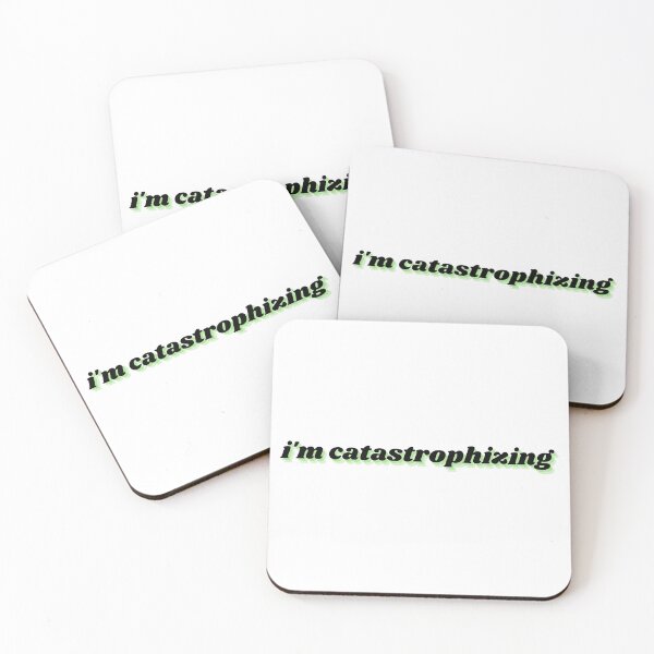 Item preview, i'm catastrophizing designed and sold by Therapy by Sen.