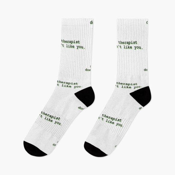 Item preview, my therapist doesn't like you  designed and sold by Therapy by Sen.