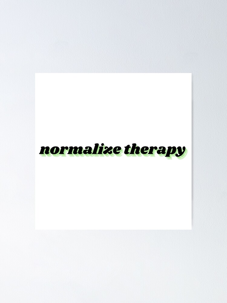 Thumbnail 1 of 3, Poster, normalize therapy designed and sold by therapybysen.