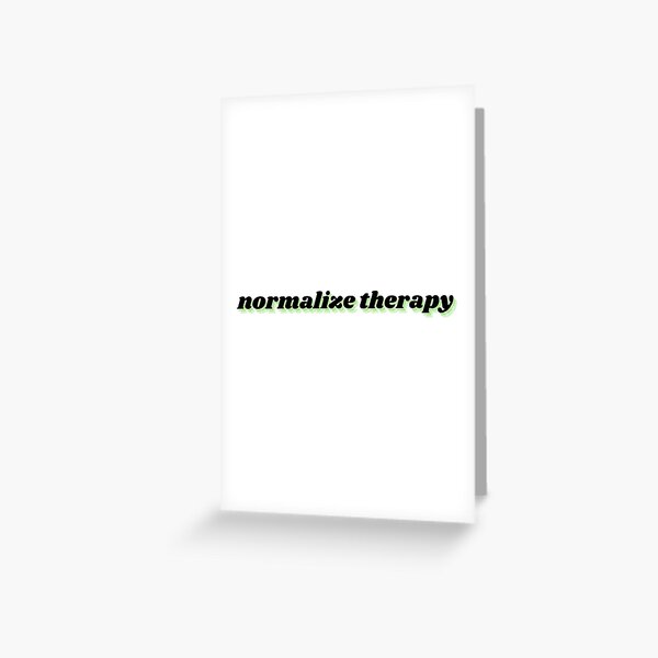 Artikel-Vorschau von Therapie normalisieren, designt und verkauft von Therapy by Sen.