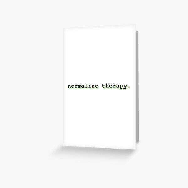 Artikel-Vorschau von Therapie normalisieren, designt und verkauft von Therapy by Sen.