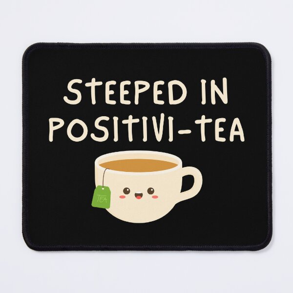 Item preview, Daily Cup of Positivi-Tea | Positivity designed and sold by SpeakLifeHQ.