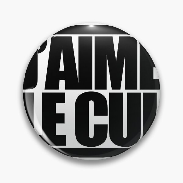 Item preview, J’AIME LE CUL designed and sold by MobsProject.