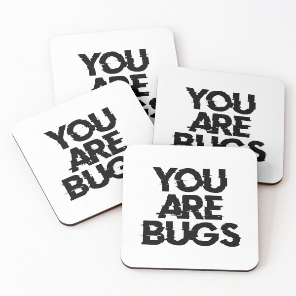 Item preview, YOU ARE BUGS - 3 Body Problem (Black) designed and sold by B1ack Sword.