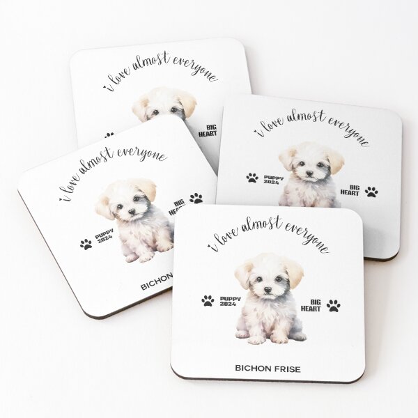 Item preview, Bichon Frise  i love almost everyone  designed and sold by DavidBriot.