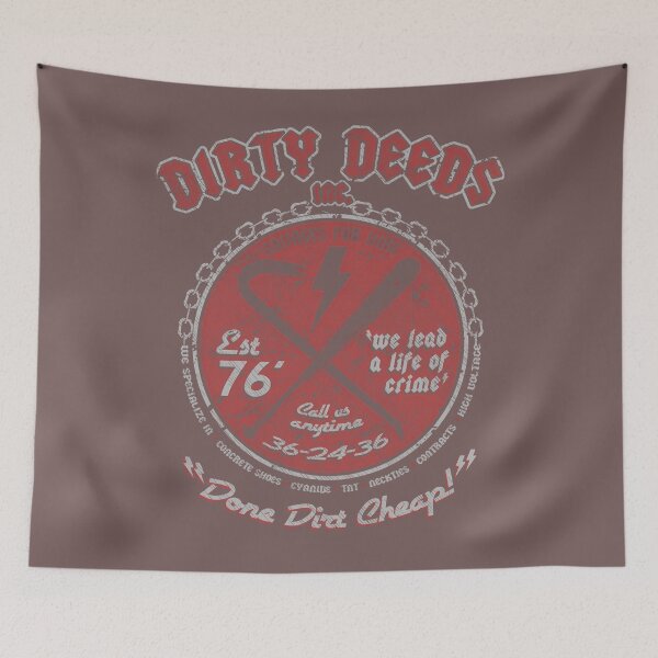 Item preview, Dirty Deeds designed and sold by MarkiConner.