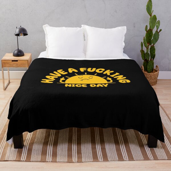 Item preview, Have A F**king Nice Day designed and sold by Artthree.