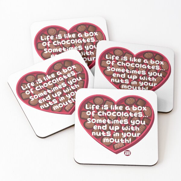 Item preview, Life Is Like a Box Of Chocolates... Sometimes You End Up With Nuts In Your Mouth! designed and sold by TODD GOLDMAN.