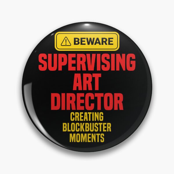 Item preview, Supervising Art Director Creating Blockbuster Moments designed and sold by NermilioDesigns.