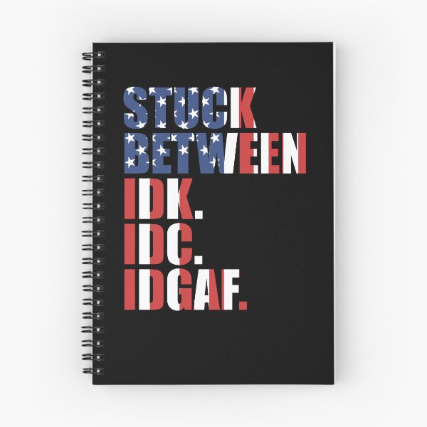 Item preview, Stuck Between IDK IDC IDGAF Gear designed and sold by DynamicDesign.
