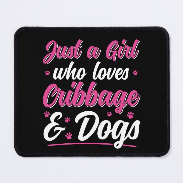 Item preview, Just a Girl who loves Cribbage and Dogs Women Cribbage designed and sold by BlueBerry-Pengu.