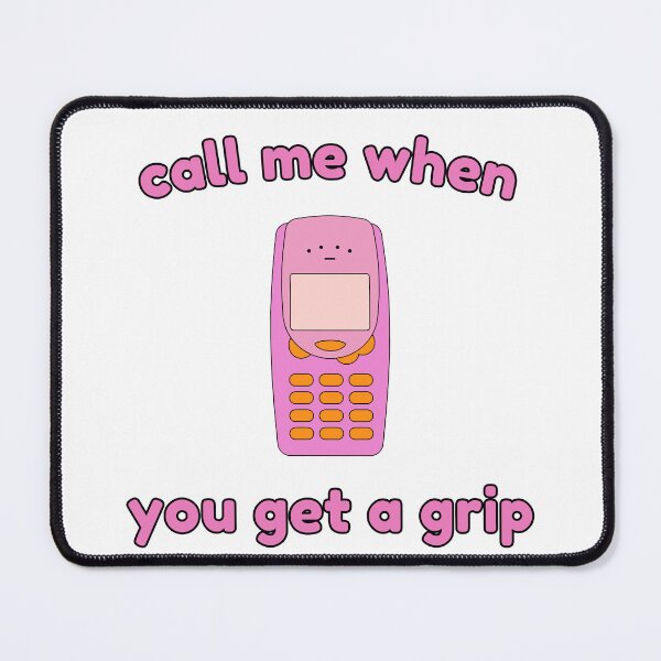 Item preview, Call me when you get a grip! designed and sold by SilverSaddleCo.