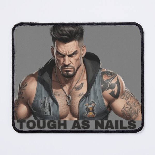 Item preview, Tough As Nails - Tough Guy Design designed and sold by TGAL2.