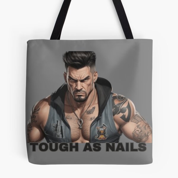 Item preview, Tough As Nails - Tough Guy Design designed and sold by TGAL2.