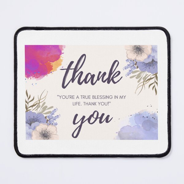 Item preview, "You're a true blessing in my life. Thank you!" designed and sold by designssublime.