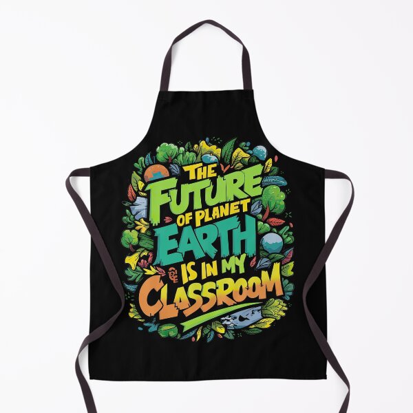 Item preview, The Future Of Planet Earth Is In My Classroom Teacher Kids T-Shirt designed and sold by MAPDDesigns.